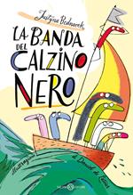 La banda del calzino nero