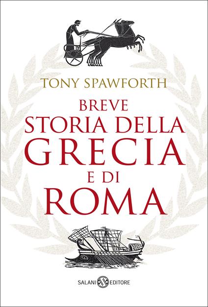 Breve storia della Grecia e di Roma - Tony Spawforth - ebook