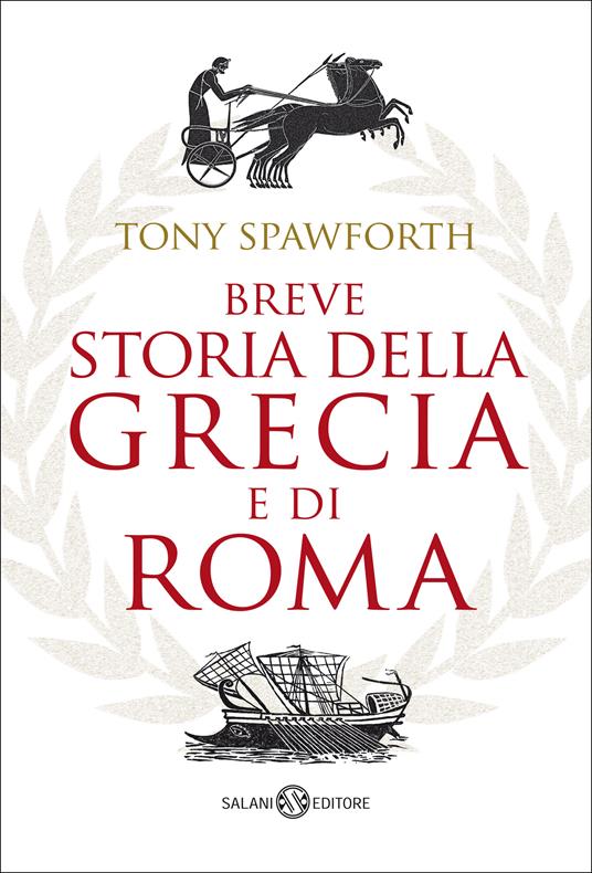 Breve storia della Grecia e di Roma - Tony Spawforth - ebook