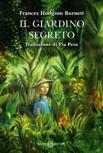 Libro Il giardino segreto Frances Hodgson Burnett