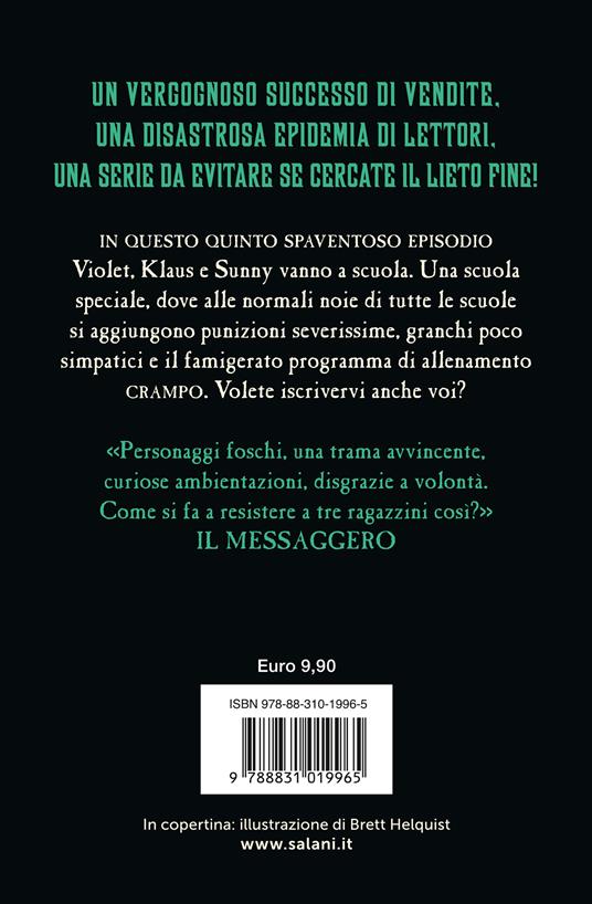 L'atroce accademia. Una serie di sfortunati eventi. Vol. 5 - Lemony Snicket - 2