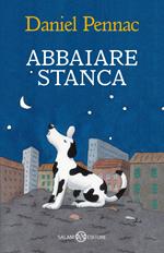 Abbaiare stanca