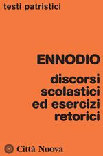 Discorsi scolastici ed esercizi retorici