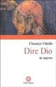 Dire Dio in segreto