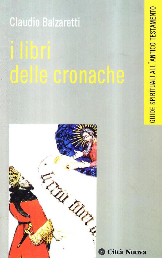 I libri delle Cronache - Claudio Balzaretti - copertina