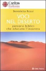 Voci nel deserto. Percorsi biblici che educano l'incontro