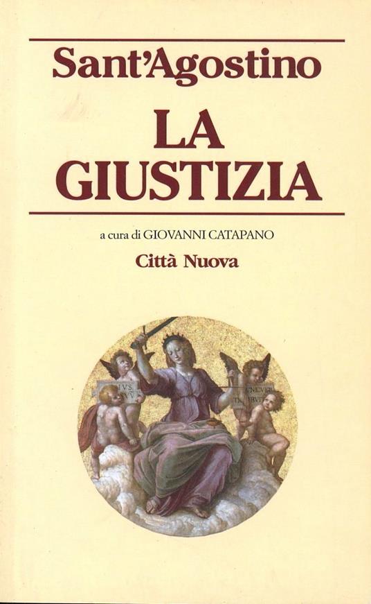 La giustizia - Agostino (sant') - copertina