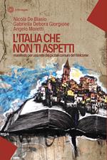 L'Italia che non ti aspetti. Manifesto per una rete dei piccoli comuni del Welcome