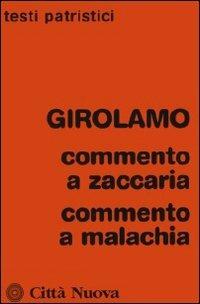 Commento a Zaccaria. Commento a Malachia - copertina