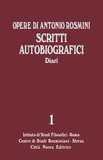 Opere. Vol. 1/B: Scritti autobiografici. I diari