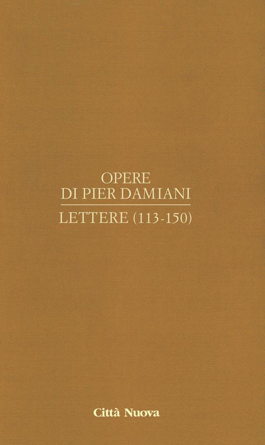 Opere. Vol. 1\6: Lettere (113-150). - Pier Damiani (san) - copertina