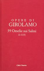 Opere di Girolamo. Vol. 9: 59 Omelie sui Salmi (1-115).