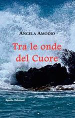 Tra le onde del cuore