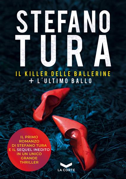 Il killer delle ballerine-L'ultimo ballo - Stefano Tura - ebook