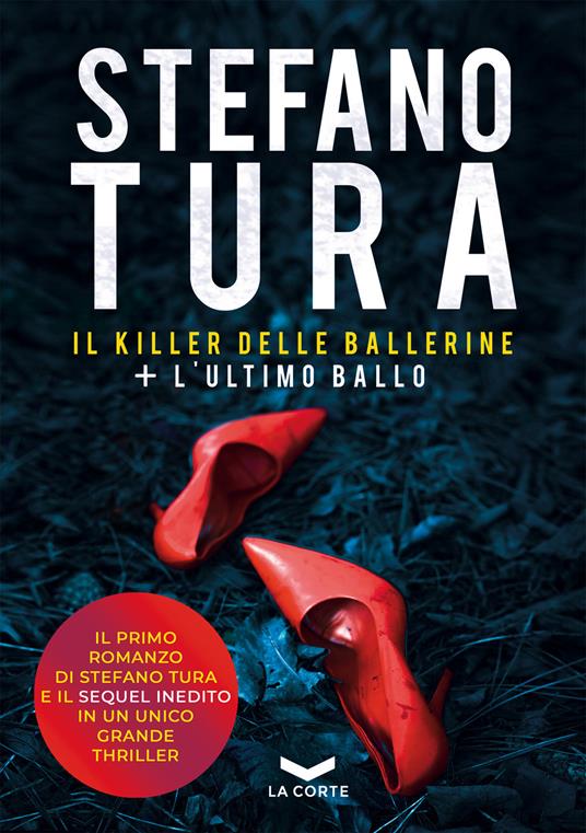 Il killer delle ballerine-L'ultimo ballo - Stefano Tura - ebook