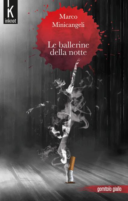 Le ballerine della notte - Marco Minicangeli - copertina