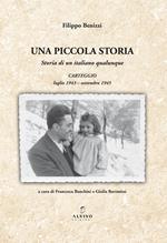 Una piccola storia. Storia di un italiano qualunque