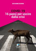 Covid-19: sedici passi per uscire dalla crisi