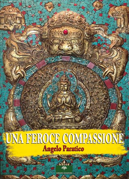 Una feroce compassione - Angelo Paratico - copertina