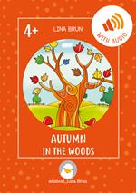 Autumn in the woods. Con link per scaricare l'audio