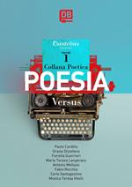 Versus. Collana poetica. Vol. 1