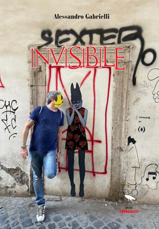 Invisibile - Alessandro Gabrielli - copertina