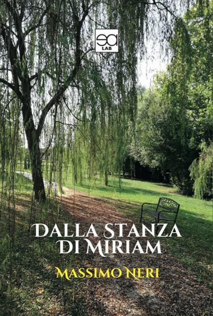 Dalla stanza di Miriam - Massimo Neri - copertina