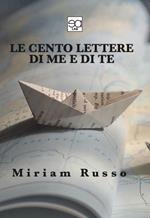 Le cento lettere di me e te