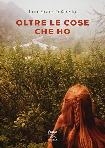 Oltre le cose che ho - Lauranna D'Alesio - copertina