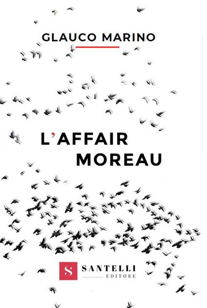 L'affair Moreau - Glauco Marino - copertina