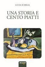 Una storia e cento piatti