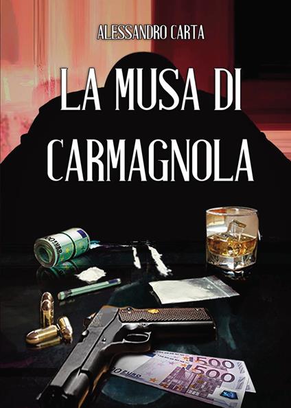 La musa di Carmagnola - Alessandro Carta - copertina