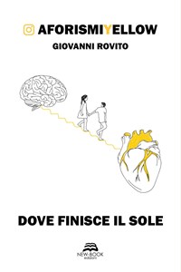 LIBRI ROVITO GIOVANNI - Dove Finisce Il Sole EUR 18,00 - PicClick IT