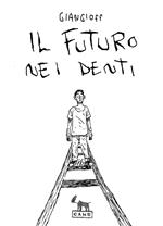 Il futuro nei denti