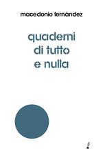 Quaderni di tutto e nulla