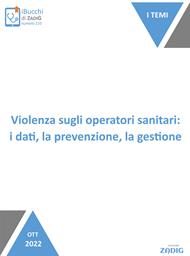 Violenza sugli operatori sanitari: i dati, la prevenzione, la gestione