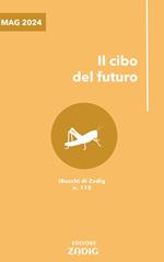 Il cibo del futuro