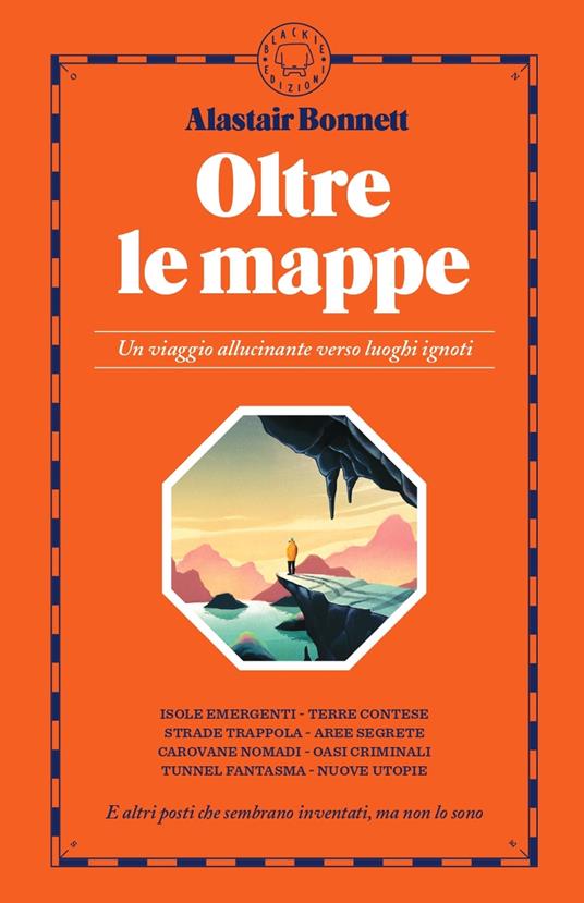 Oltre le mappe - Alastair Bonnett - copertina