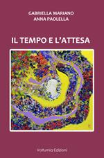 Il tempo dell'attesa