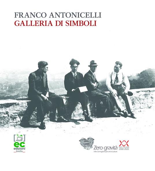 Galleria di simboli. Ediz. illustrata - Franco Antonicelli - copertina