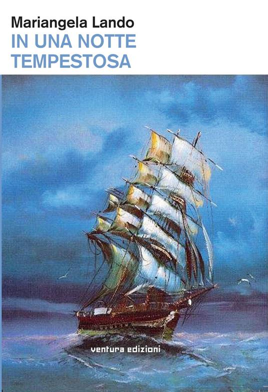 In una notte tempestosa - Mariangela Lando - copertina