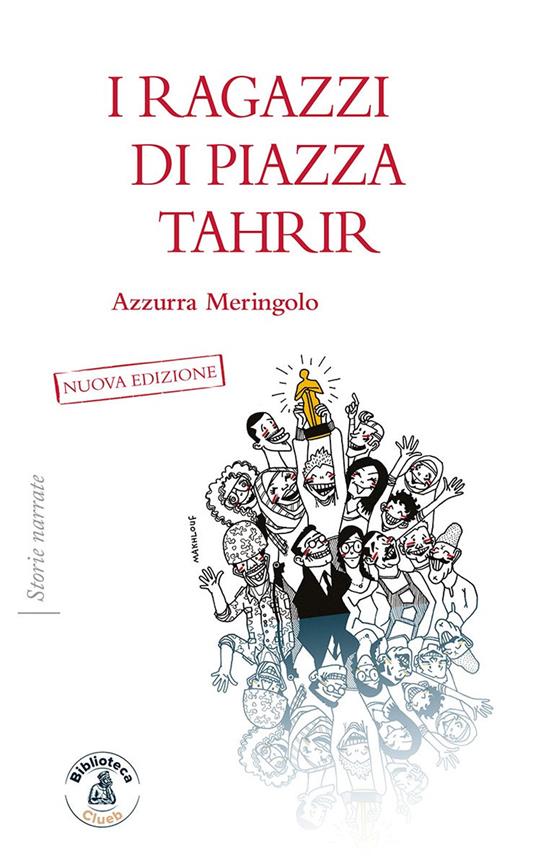 I ragazzi di piazza Tahrir - Azzurra Meringolo - copertina