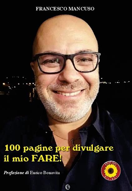 100 pagine per divulgare il mio fare - Francesco Mancuso - copertina