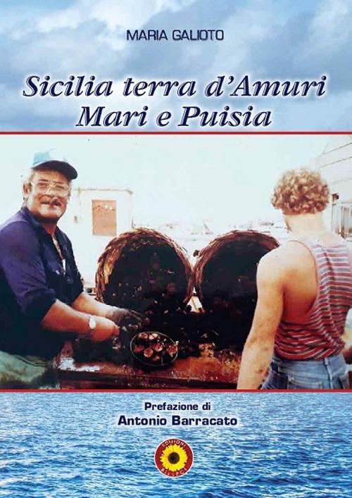 Sicilia terra d'amuri mari e puisia - Maria Galioto - copertina