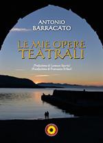 Le mie opere teatrali