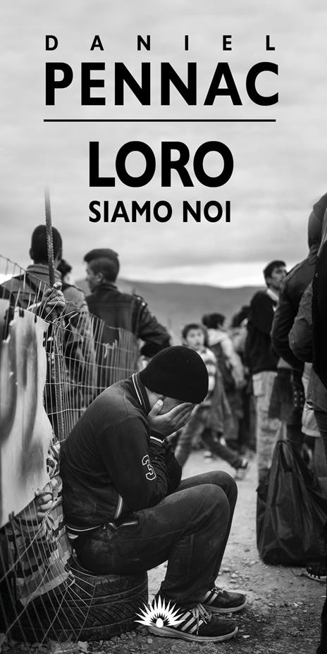 Loro siamo noi - Daniel Pennac - 2