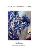 Insoliti livelli di salute