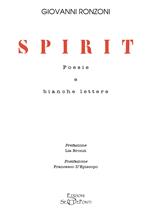 Spirit. Poesie e bianche lettere