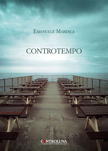 Controtempo. L'equilibrio tra sistemi senza limite - Emanuele Maresca - copertina