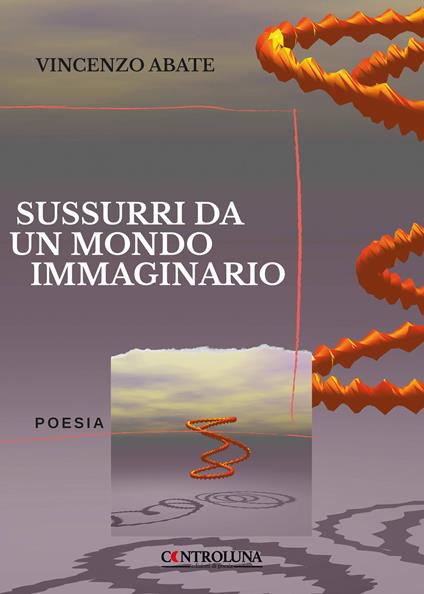 Sussurri da un mondo immaginario - Vincenzo Abate - copertina